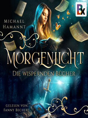 cover image of Die Wispernden Bücher--Morgenlicht